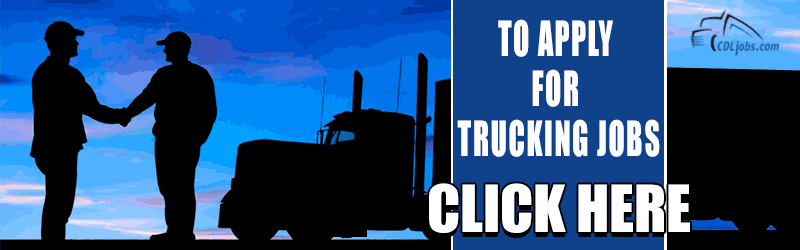 Apply for Trucking Jobs | CDLjobs.com